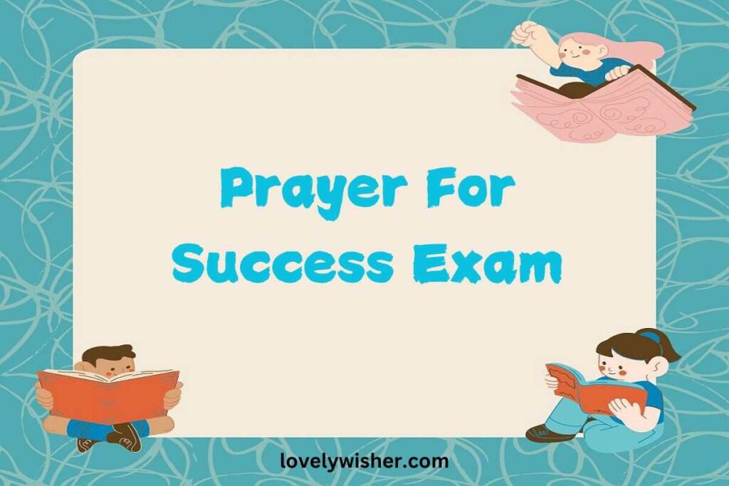 prayer for success exam 2