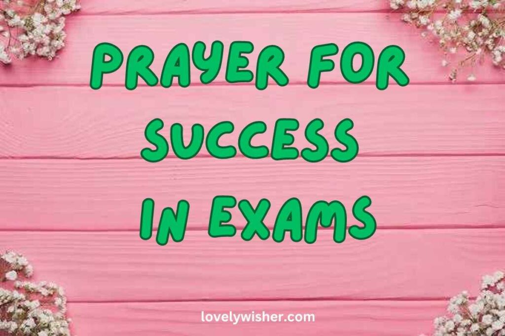 Prayer for Success In Exams 1