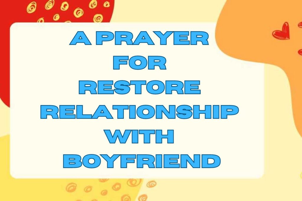 A Prayer for Restore Relationship