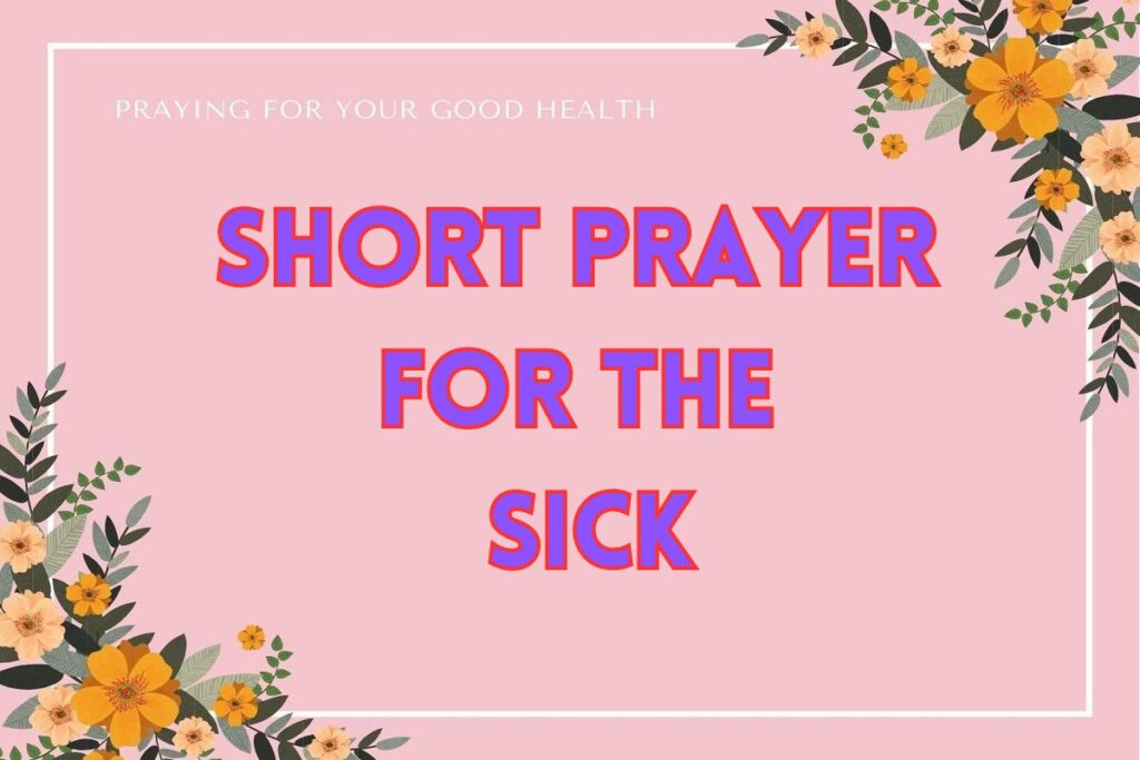 Prayer For The Sick